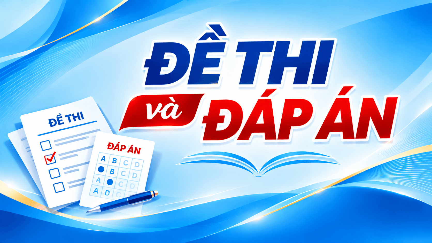 Đề thi và Đáp án